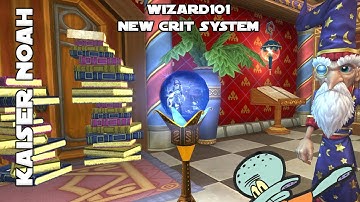 The New Wizard101 Critical System