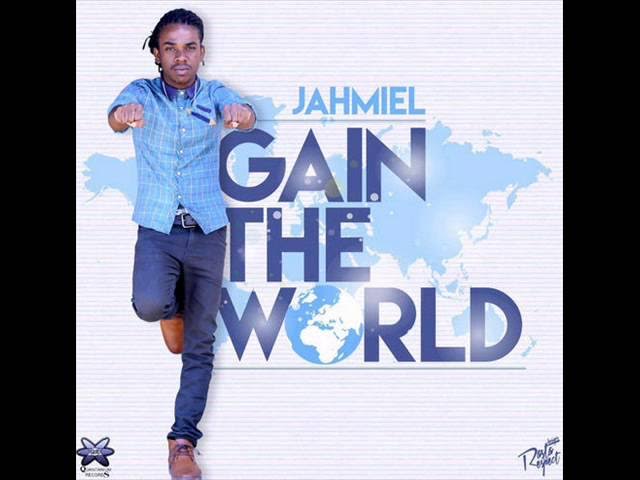 JAHMIEL - GAIN THE WORLD