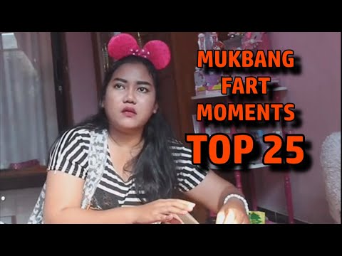 Girl Fart Top 25 Mukbang Compilation