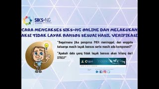 Cara Mengakses SIKS-NG online untuk Mengecek Penerima Bansos dan Melakukan Aksi Tidak Layak Bansos