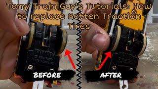 Tomy Train Guy’s Tutorials: How to replace Rotten Traction Tires