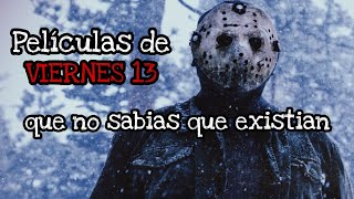 Las Desconocidas Películas No Oficiales De Viernes 13 Friday The 13Th