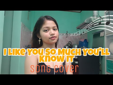 I like you so much, You'll know it (Cover)-Rhea Montemayor