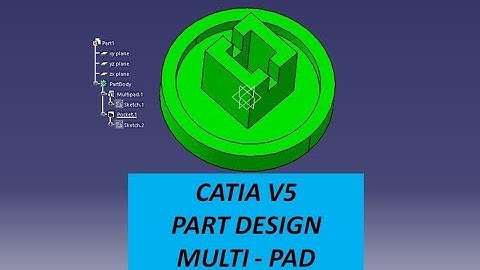Multi-Pad. Catia V5. Part Design. Tutorial