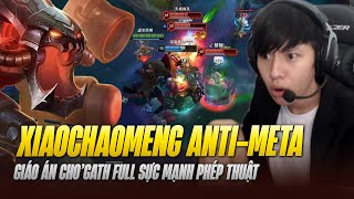 XIAOCHAOMENG VÀ GIÁO ÁN CHOGATH FULL AP BÁ ĐẠO KHIẾN JAYCE TEAM BẠN TRẦM CẢM CỰC MẠNH