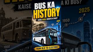 🚍 Bus History | Transport का सबसे बड़ा बदलाव! 🚀#shorts #viral #facts
