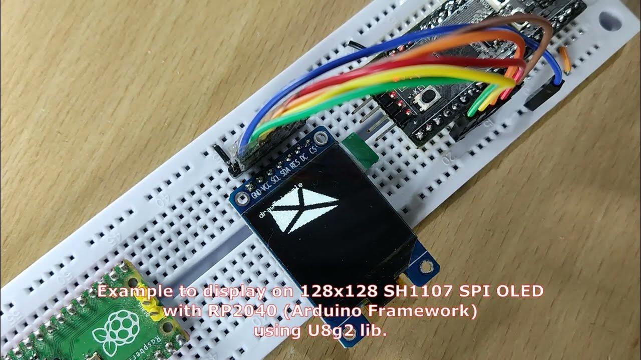 Example To Display On 128x128 SH1107 SPI OLED With RP2040 Arduino example-to-display-on-128x128-sh1107-spi-oled-with-rp2040-arduino