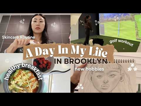 Day in my life in Brooklyn!