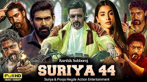 SURIYA 44 - Official Trailer | 2024 | Suriya | Karthik Subbaraj | Santosh Narayanan | Pooja Hegde