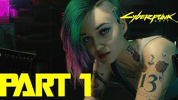 CYBERPUNK 2077 Walkthrough Gameplay part 1 | INTRO | (FULL GAME)