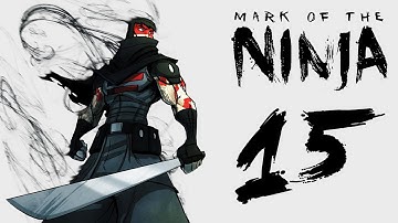 Mark of the Ninja Walkthrough Part 15 - No Commentary Playthrough (PC)