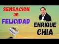 ENRIQUE CHIA - Sensación de Felicidad 101 Canción -  Poupurri