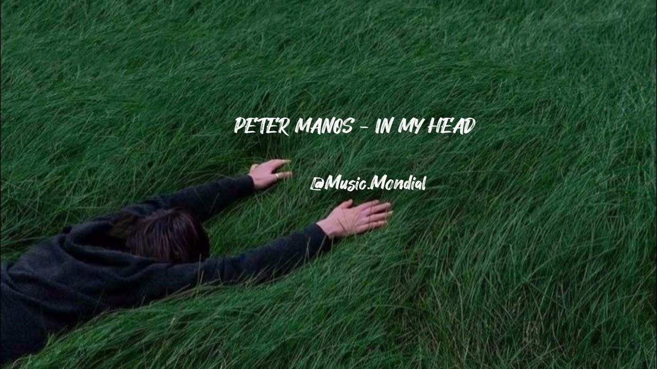 PETER MANOS - IN MY HEAD[