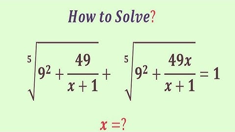 A Mind-Blowing Algebra  Equation | Olympiad  Question | x=?