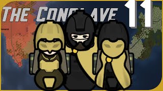 Part 11 | The Conclave [RimWorld]