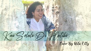 Download Lagu KAU SELALU DI HATIKU - ERNIE DJOHAN || COVER_RETA ELLY || (instrument LDR) MP3