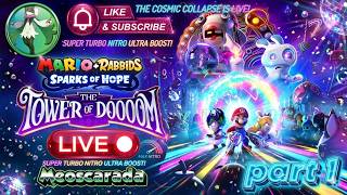 🔴 Live 🔴 Mario Plus Rabbids Sparks of Hope the Tower of Dooom Playthrough 1
