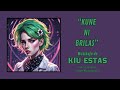 KUNE NI BRILAS [KIU ESTAS] (ESPERANTO MUSIC)
