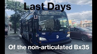 ⁴ᴷ MTA NYCT Bronx Buses: Last days of the non-articulated Bx35