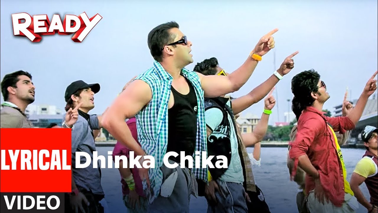 LYRICAL Dhinka Chika  Ready  Salman Khan Asin   Bollywood Songs