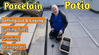 Porcelain patio full installation and laying guide