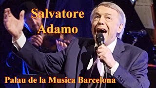 Salvatore Adamo  J´Te Lâche Plus (te estoy dejando ir), Barcelona  3-3-2022