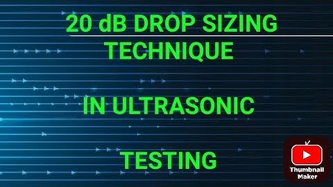 20 dB drop sizing technique in ultrasonic testing. 20 dB drop method. #ut#ndt#latest