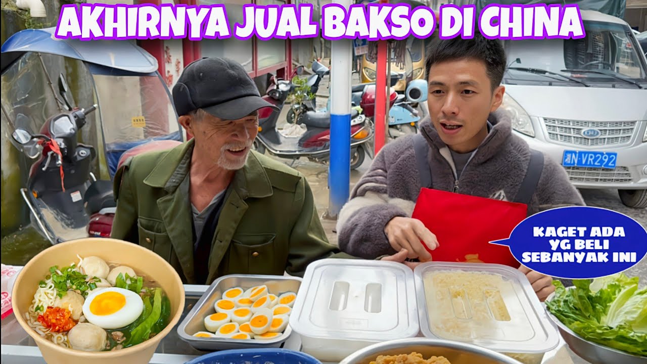 JUAL BAKSO DI CHINA, PERTAMA KALI ADA PEMBELI YANG BELI LANGSUNG SEBANYAK INI