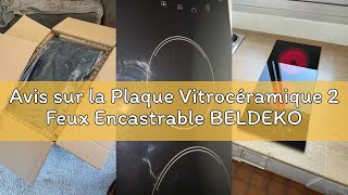 Avis sur la Plaque Vitrocéramique 2 Feux Encastrable BELDEKO - 3000W - Seulement 3,8 cm d'Épaisseur