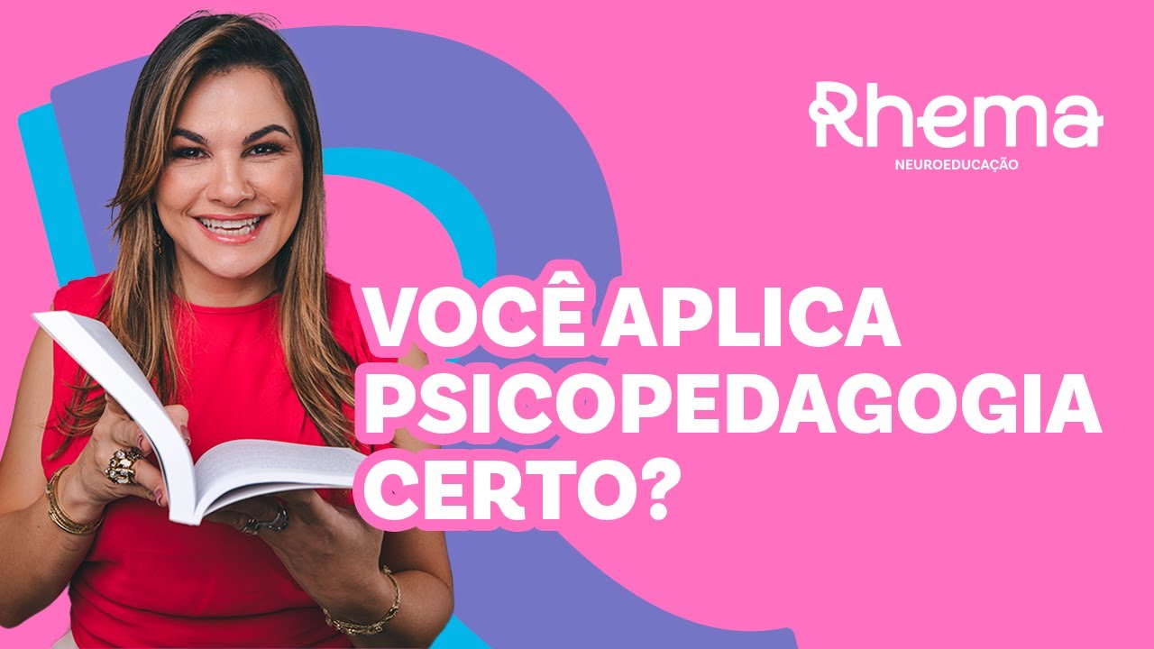 Psicopedagogia na Escola: Como Aplicar do Jeito Certo?
