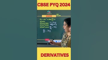 Derivatives | CBSE Class 12 Maths | Previous Year Questions (PYQ) Solutions for Board Exam 2025