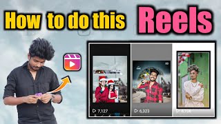 how do I make my Instagram photo editing REELS || viral reels making by Suresh Boga