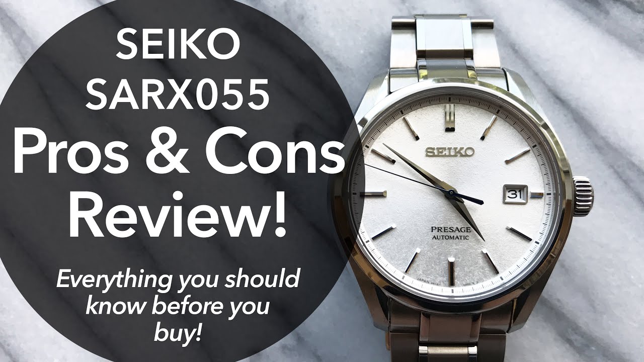 JDM Seiko SARX055 Pros & Cons - A Real World Owner's Review - YouTube