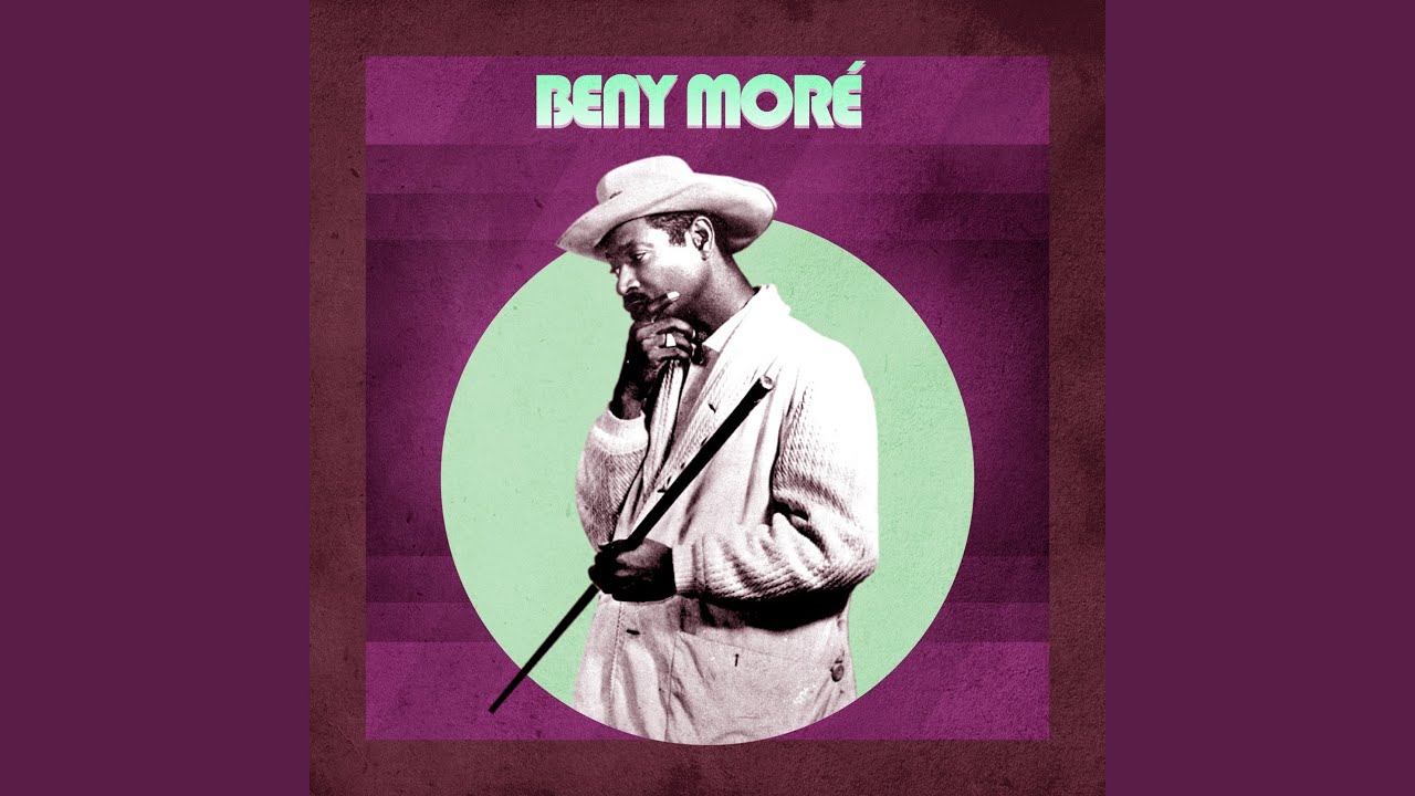 Beny Moré - Bonito y Sabroso