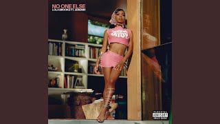 No One Else (feat. Jeremih) - Lola Brooke