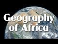 Unveiling the Geography and Richness of Africa