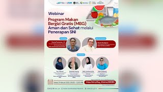 Program Makan Bergizi Gratis (MBG): Aman dan Sehat melalui Penerapan SNI