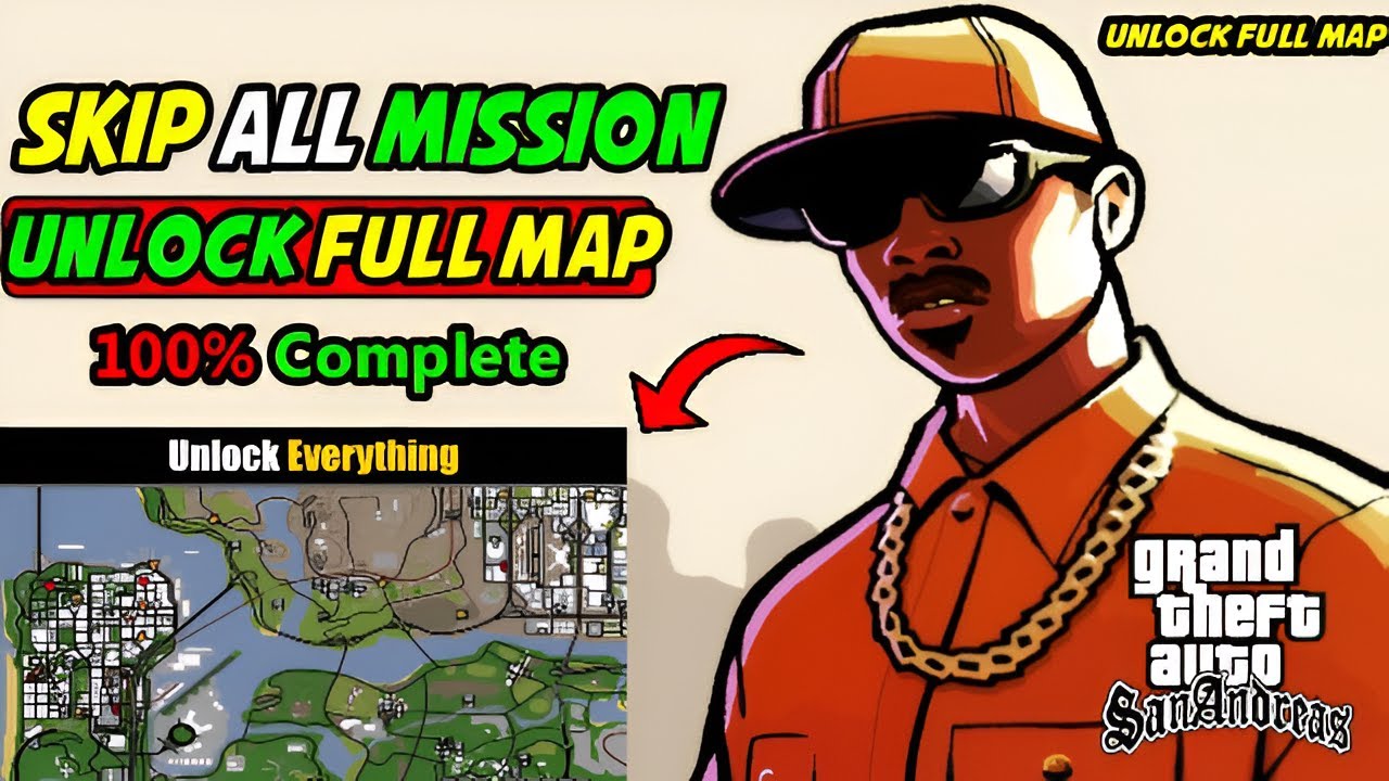 How to Skip all Mission & Unlock Full Map GTA