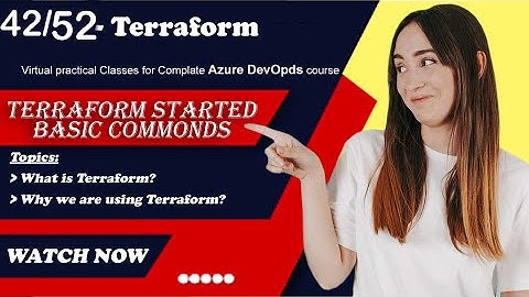 What is Terraform | Basic commands of terraform | Introduction of terraform