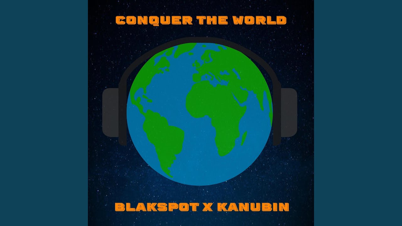 Conquer The World