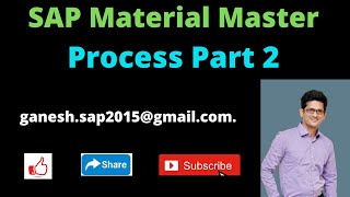 SAP Material Master Process Part 2