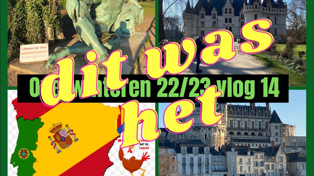 Vlog 101-23 kastelenrit Loire Frankrijk #azay le Rideau #Du Clos Luce #loire #campervlog #Amboise