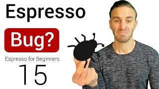A Weird Espresso Bug? (UI Testing for Beginners PART 15)