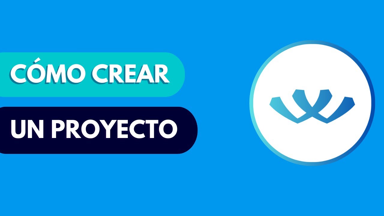 Cómo crear un proyecto l Tutoriales Workdeck