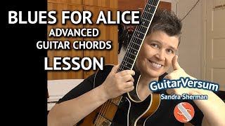 BLUES FOR ALICE - Guitar Chords LESSON -  Advanced Jazz Chords Comping