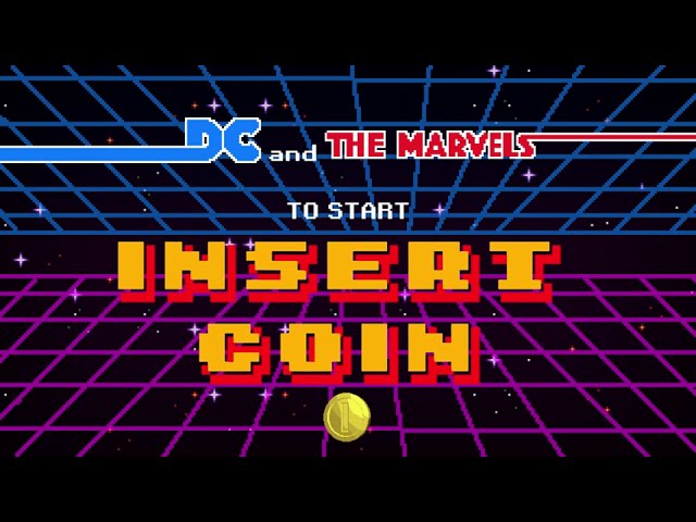 DC & THE MARVELS // INSERT COIN (Instrumental)