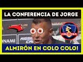 ACABA DE ANUNCIARSE! ¡BOMBA DE ÚLTIMO MINUTO! COLO COLO NOVEDADES! COLO COLO HOY! COLO COLO NOTICIAS