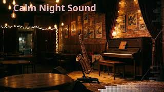 Calm Night Sound