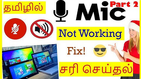How to Fix Mic Not Working in Windows 10 Tamil | VividTech