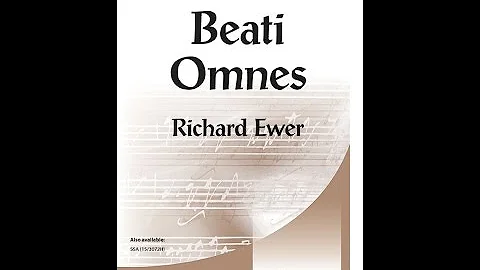 Beati Omnes - Richard Ewer